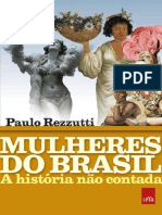 Mulheres Do Brasil - A História Não Contada Paulo Rezzutti