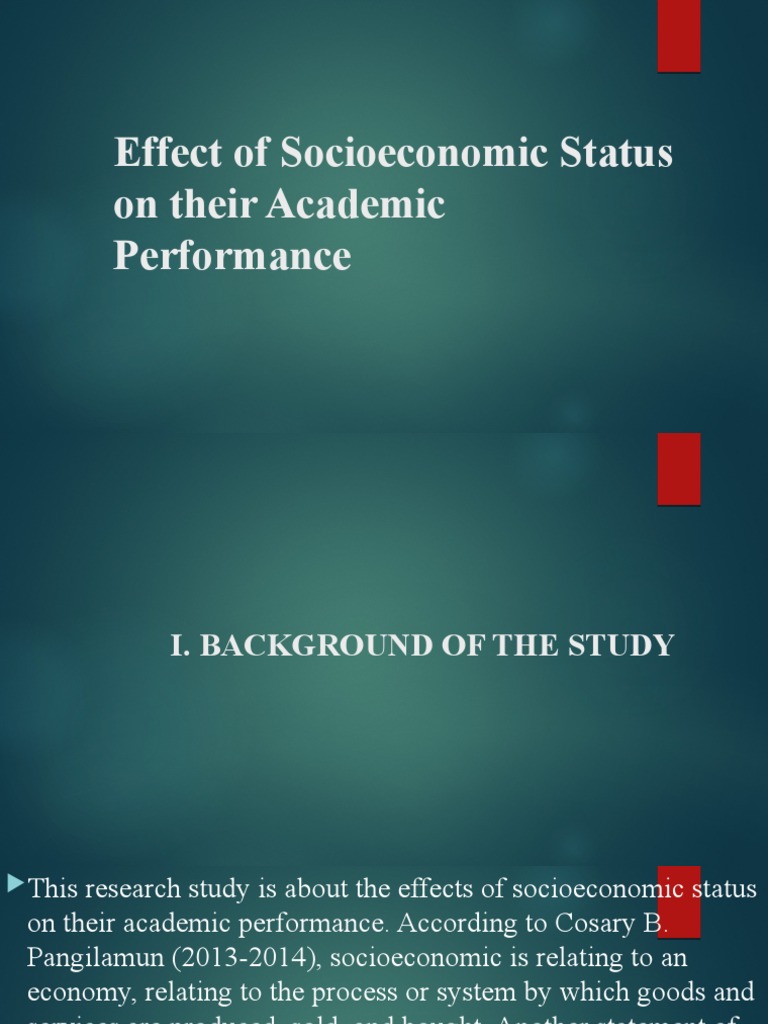 Effect of Socioeconomic Status On Their Academic Performance | PDF ...