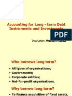 Accounting For Long - Term Debt Instruments and Investments: Instructor: Mussa J Assad