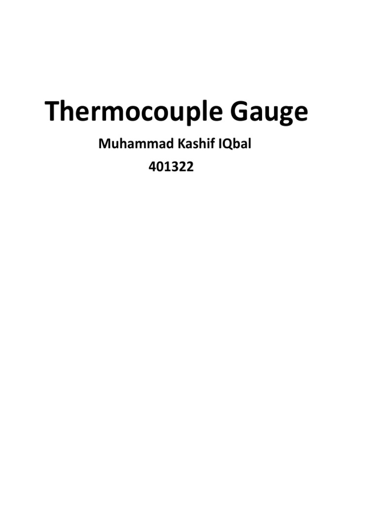 A Comparison of Thermocouple and Pirani Vacuum Gauges Analyzing the