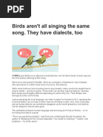 Birds arent all singing the same song. They have dialects too