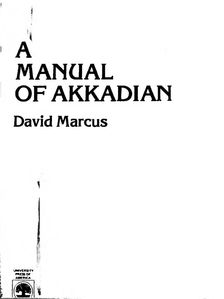 David Marcus - A Manual of Akkadian-University Press of