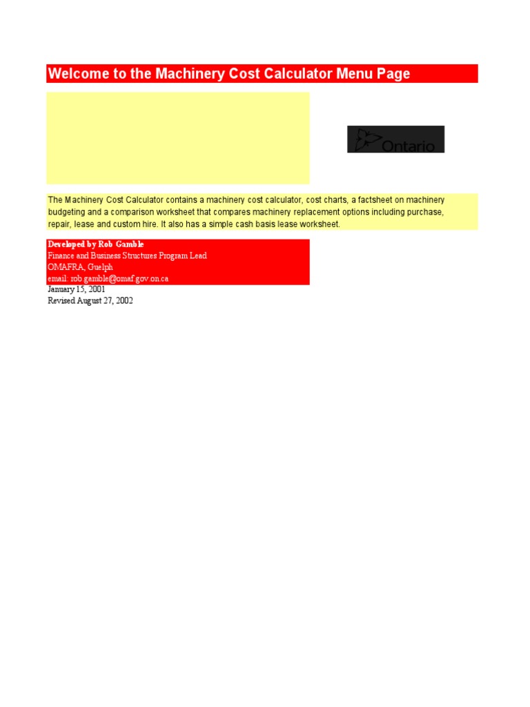 To The Machinery Cost Calculator Menu Page Developed by Rob
