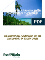 Los Negocios Del Futuro en La Era Del Conocimiento en El Gran Caribe