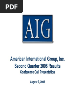 Aig F: American International Group, Inc. Second Quarter 2008 Results