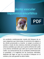 Accidente Vascular Isquémico-Encefálico