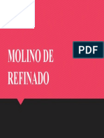 MOLINO DE REFINADO