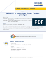 Aplicamos La Metodología Design Thinking: Prototipar: 3., 4. Y5. Grado: Educación para El Trabajo