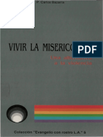 BAZARRA, C. - Vivir la misericordia - Paulinas, 1994