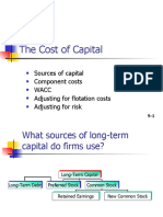 The Cost of Capital: Sources of Capital Component Costs Wacc Adjusting For Flotation Costs Adjusting For Risk