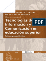 Tecnologías de La Información y La Comunicación en Educación Superior. Políticas y Usos Didácticos