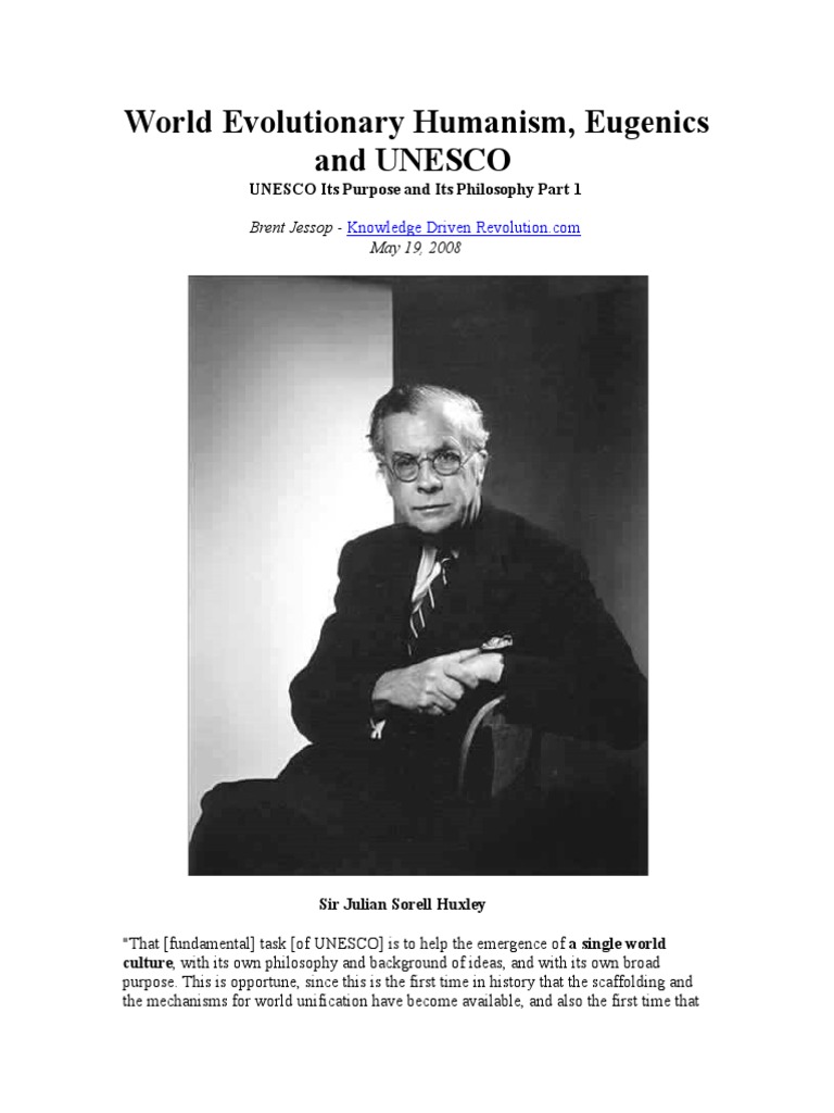 Julian Huxley World Evolutionary Humanism, Eugenics and UNESCO PDF