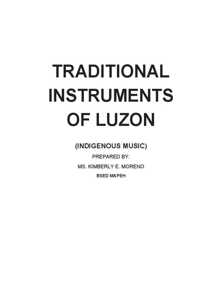 Traditional Musical Instruments and Folk Songs of the Lowlands and
