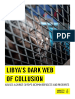 Libya'S Dark Web of Collusion: Abuses Against Europe-Bound Refugees and Migrants