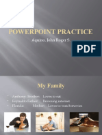 Powerpoint Practice: Aquino, John Roger S