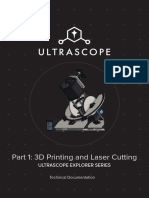 Part 1: 3D Printing and Laser Cutting: Ultrascope Explorer Series