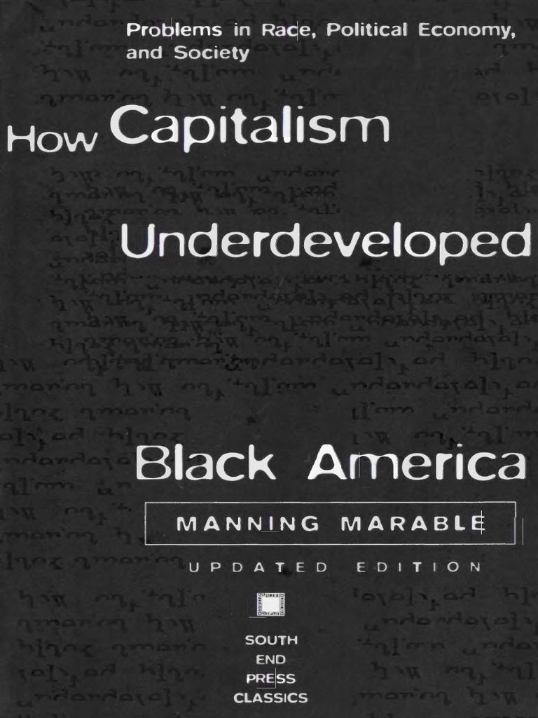(South End Press Classics) Manning Marable - How Capitalism ...