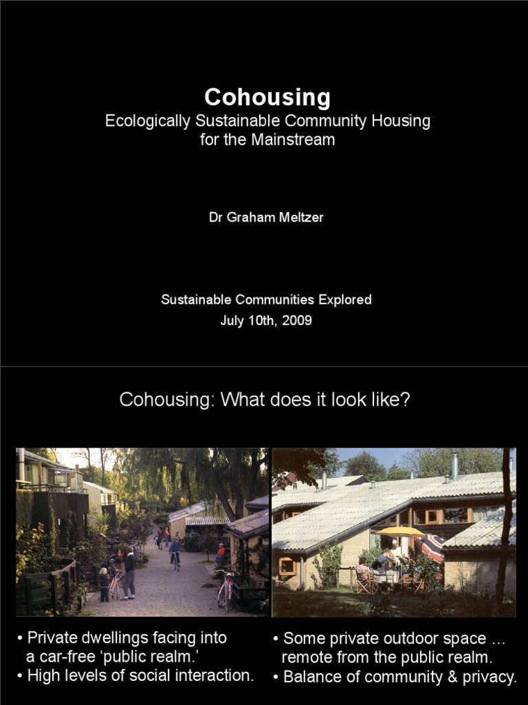 Cohousing: Ecologically Sustainable Community Housing For The ...