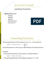 Topics To Be Covered: Ordinary Generating Functions Operations On