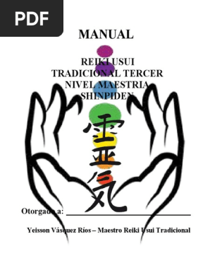 Reiki Usui Tradicional Tercer Grado Shinpiden Maestro Yeisson Vasquez Reiki Amor