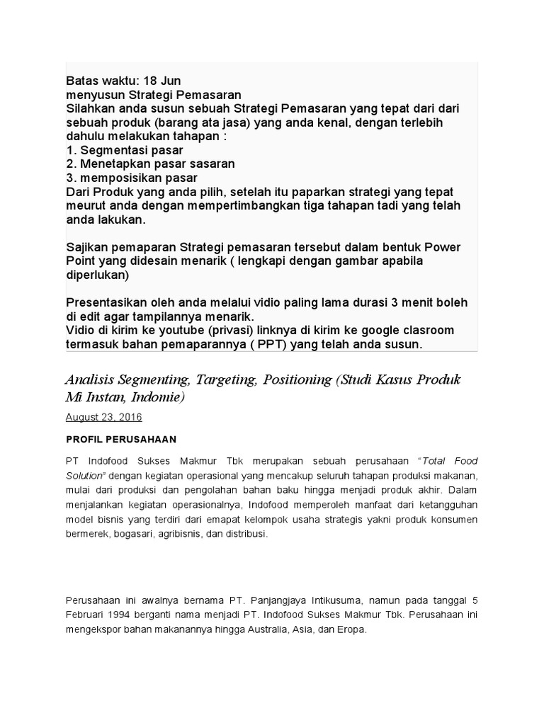 Analisis Segmenting Targeting Positioning Studi Kasus Produk Mi Instan Indomie