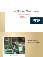 Presentasi Pekerjaan Dengan Mesin Bubut