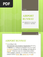 Airport Runway: By: Siergjoy B. Jaralve Jennilyn J. Sinobio