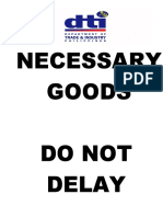 Necessary Goods Do Not Delay