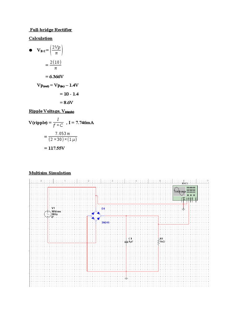 FullBridge Rectifier Calculation 6.366V VP VP 1.4V 10 1.4 8.6V Ripple Voltage, V V (Ripple