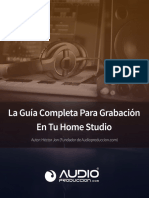 La Guía Completa para Grabación en Tu Home Studio PDF