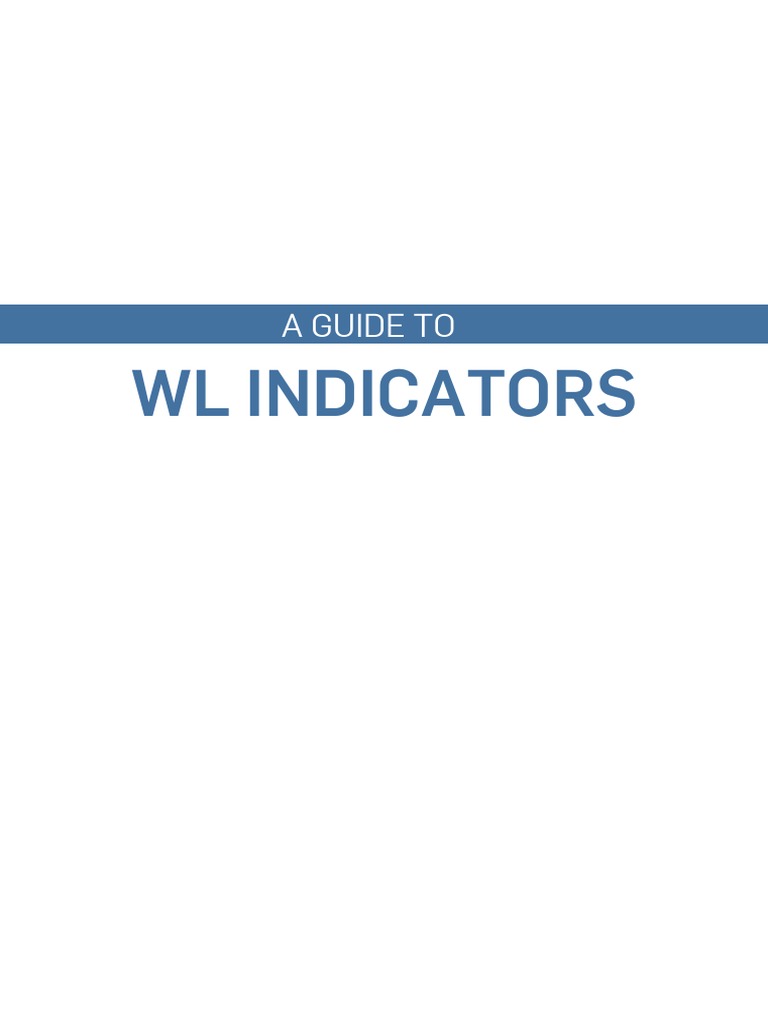 A Guide To WL Indicators | PDF | Moving Average | Financial Markets