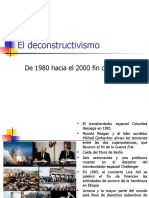 Contexto 1980 Al 2000 Desconstructivismo
