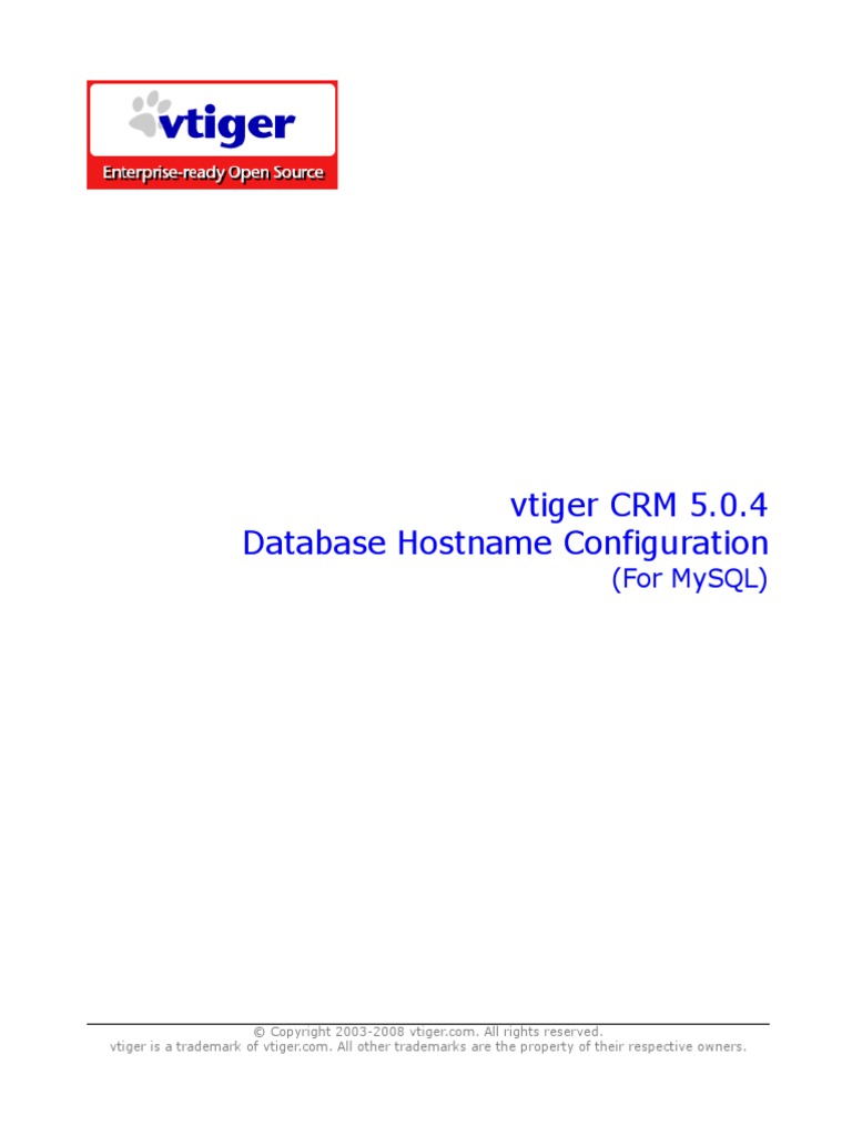 Vtiger CRM 5.0.4 Database Hostname Configuration | PDF | My Sql | Trademark