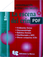 Estudio criminalístico del lugar del hecho