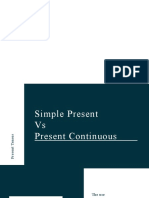 Present Simple Vs PC