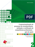 A operacionalização de processos de reconhecimento, validação e certificação de competências profissionais – guia de apoio.pdf