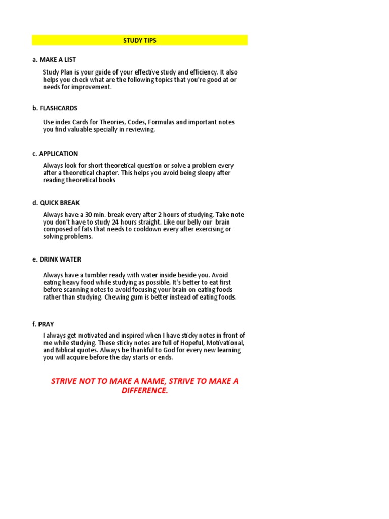 Study Tips A. Make A List: Strive Not To Make A Name, Strive To Make A ...