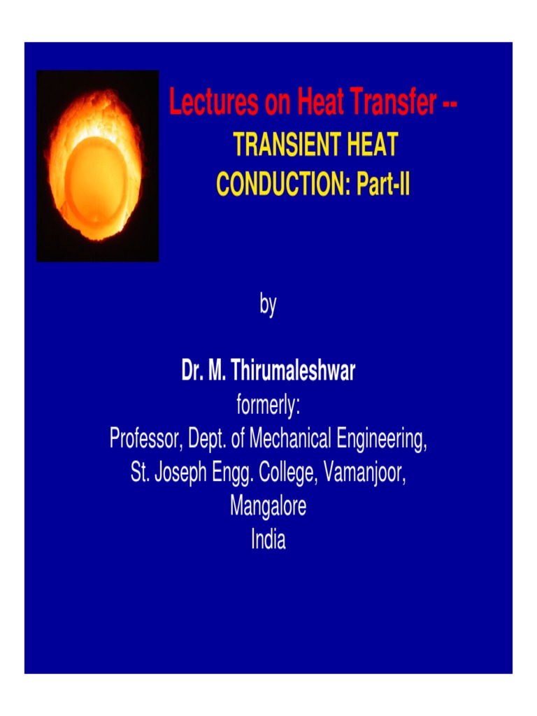 Lectures On Heat Transfer - : Transient Heat Conduction: Part-Ii | PDF ...