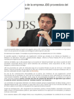 Brasil - Detienen Al Dueño de La Empresa JBS Proveedora Del Gobierno Venezolano