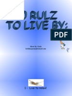 10 Rulz To Live by 01-16-07