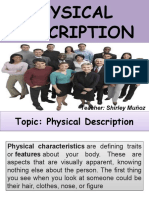 Physical Description Overview