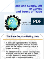 Demand and Supply, Off Er Curves and Terms of Trade: Reporter: Ben Paolo S. Sabio Ph.D. 515 - Global Economics