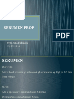 Serumen Prop