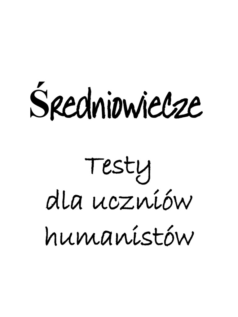 Sprawdzian Ze średniowiecza 1 Gimnazjum Historia