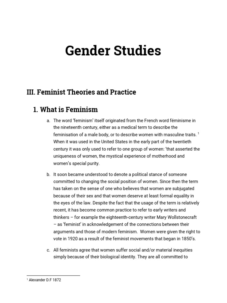 Gender Studies: III. Feminist Theories and Practice 1. What Is Feminism ...