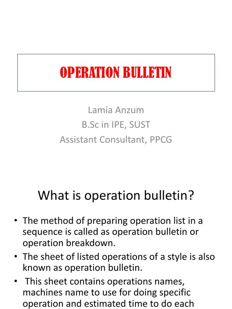 Operation Bulletin: Lamia Anzum B.SC in Ipe, Sust Assistant Consultant ...