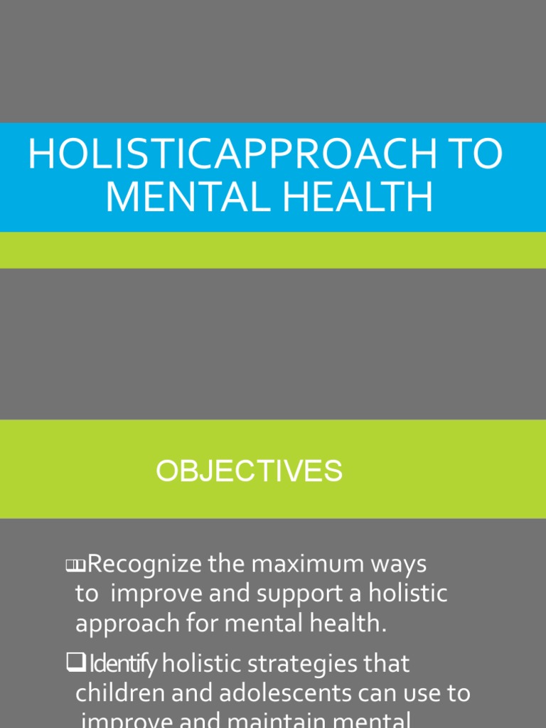 Holistic Strategies for Mental Health | PDF | Alternative Medicine ...