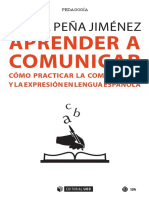 Aprender A Comunicar. Cómo Practicar La Compresión y La Expresión en Lengua Española PDF