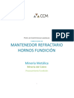 Mantenedor Refractario Hornos Fundición: Minería Metálica