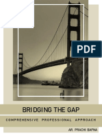 Bridging The Gap: Comprehensive Professional Approach Ar. Prachi Bafna